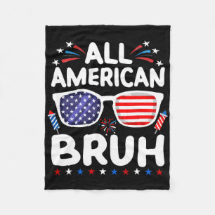 All American Bruh 4th Of July Boys Patriotic Teens Fleece Blanket