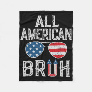 All American Bruh 4th Of July Boys Patriotic Teens Fleece Blanket
