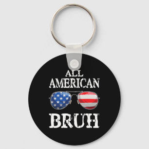 All American Bruh 4th Of July Boys Patriotic Teens Key Ring