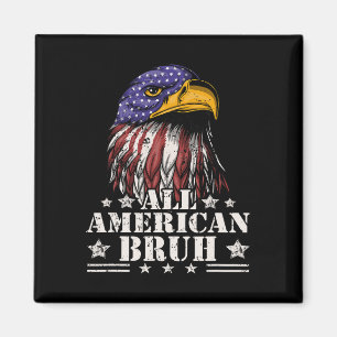 All American Bruh 4th Of July Boys Patriotic Teens Magnet
