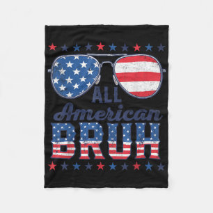 All American Bruh 4th Of July Boys Patriotic Usa T Fleece Blanket