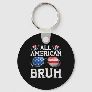 All American Bruh 4th Of July Boys Patriotic Usa T Key Ring