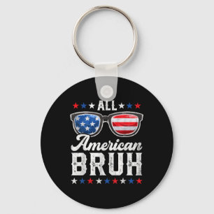 All American Bruh 4th Of July Boys Patriotic Usa T Key Ring