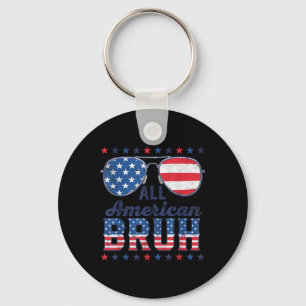 All American Bruh 4th Of July Boys Patriotic Usa T Key Ring