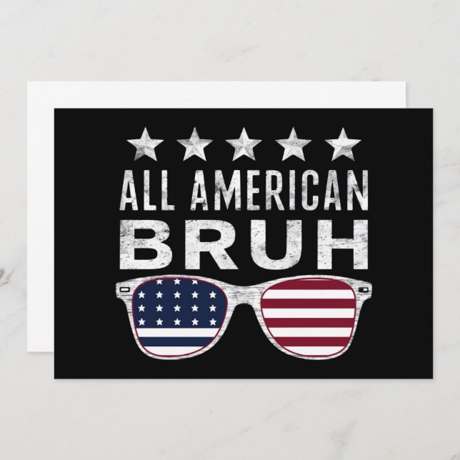 All American Bruh Sunglasses Funny 4th of July  Invitation (Front/Back)