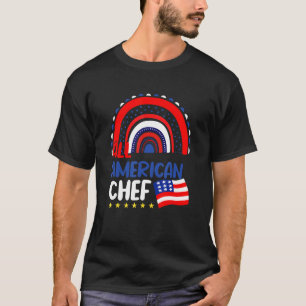 All American Chef 4th Of July Day Usa Flag Rainbow T-Shirt