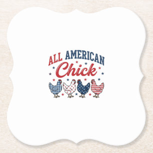 All American Chick Patriotic Chicken Shirt Design_ Paper Coaster