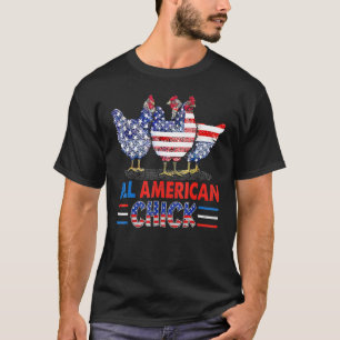 All American Chicken Chick Patriotic Usa Flag 4th T-Shirt