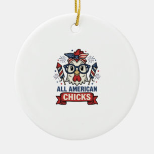 All American Chicks Patriotic Chicken Vector Desig Ceramic Ornament