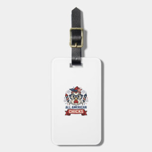 All American Chicks Patriotic Chicken Vector Desig Luggage Tag