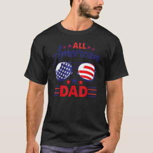 All American Dad 4th Of July Father's Day Sunglass T-Shirt