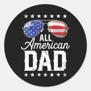 All American Dad 4th Of July Father's Day Sungles Classic Round Sticker