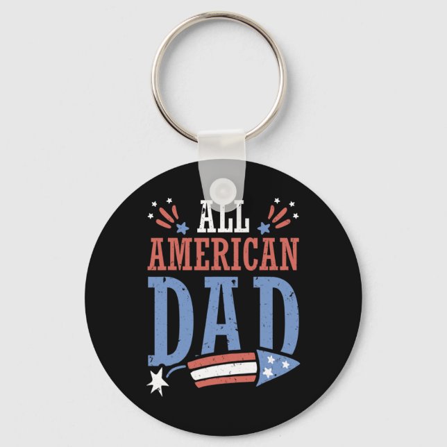 All American Dad 4th Of July Firecracker Independe Key Ring (Front)