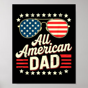 All American Dad Retro Usa Flag Sungles 4th July F Poster