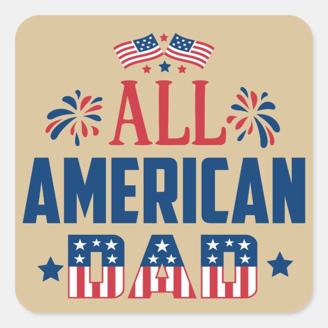 All American Dad  Square Sticker (Front)