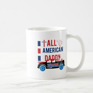 All American Daddy Patriotic America Independence Coffee Mug