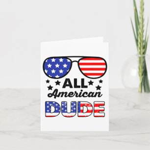 All American Dude 4th Of July Patriotic Boys Kids Card