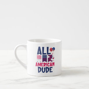 All American Dude-96993 Espresso Cup