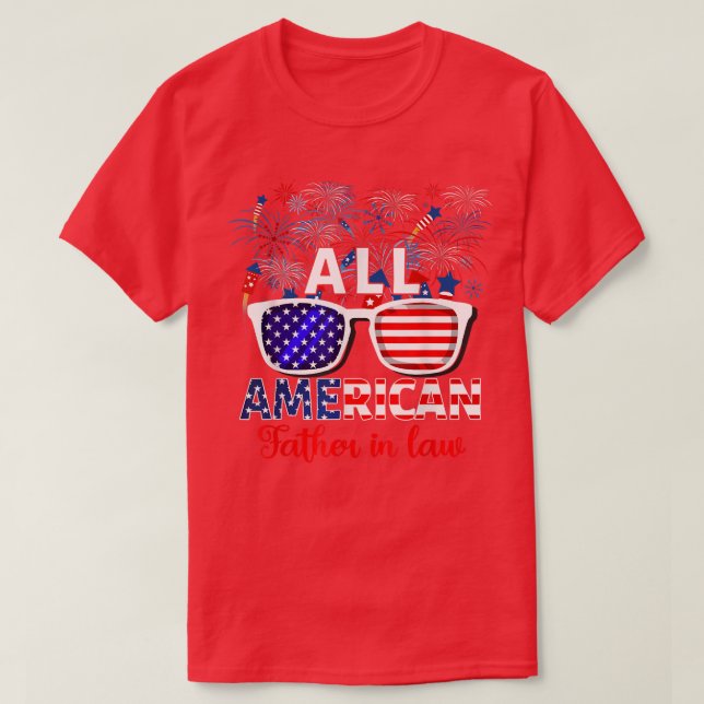 All American Father In Law American Flag Fireworks T-Shirt (Design Front)