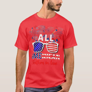 All American Father In Law American Flag Fireworks T-Shirt