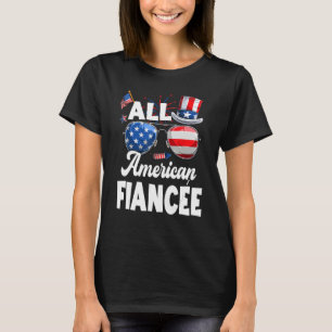 All American Fiancee American Flag Sunglasses 4th T-Shirt