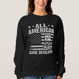 All American Game Developer Sweatshirt