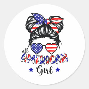 All American Girl 4th Of July Patriotic Shirts For Classic Round Sticker
