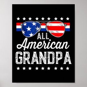 All American Grandpa 4th Of July Usa Sungles Mens  Poster