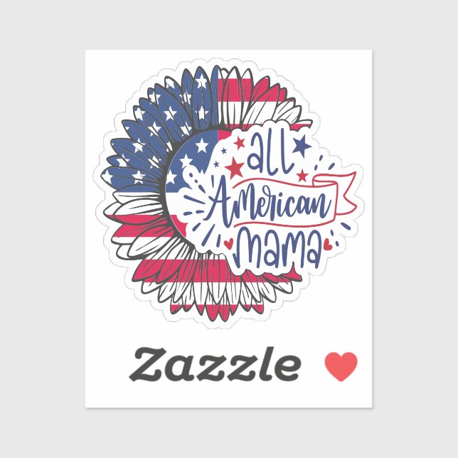 All American Mama USA Flag Red White Blue Patriot  (Sheet)