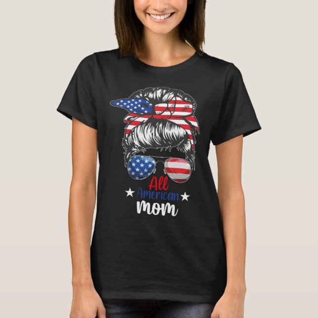 All American Mom 4th of July Party T-Shirt (Front)