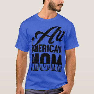 All american MOM US flag sunglasses for matching 4 T-Shirt