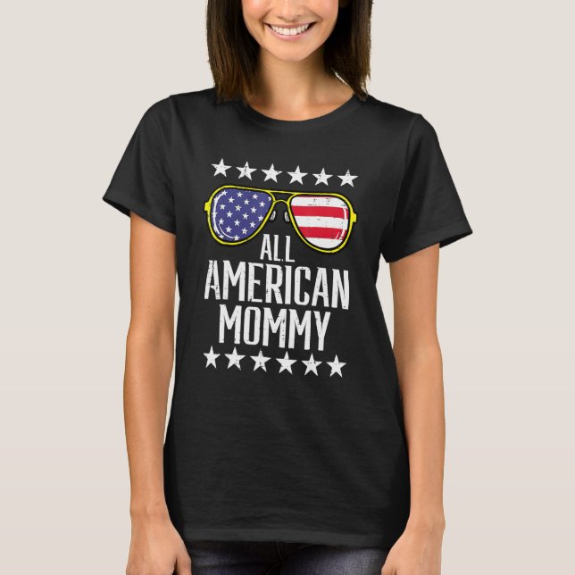 All American Mommy 4th Of July Memorial Day Matchi T-Shirt (Front)