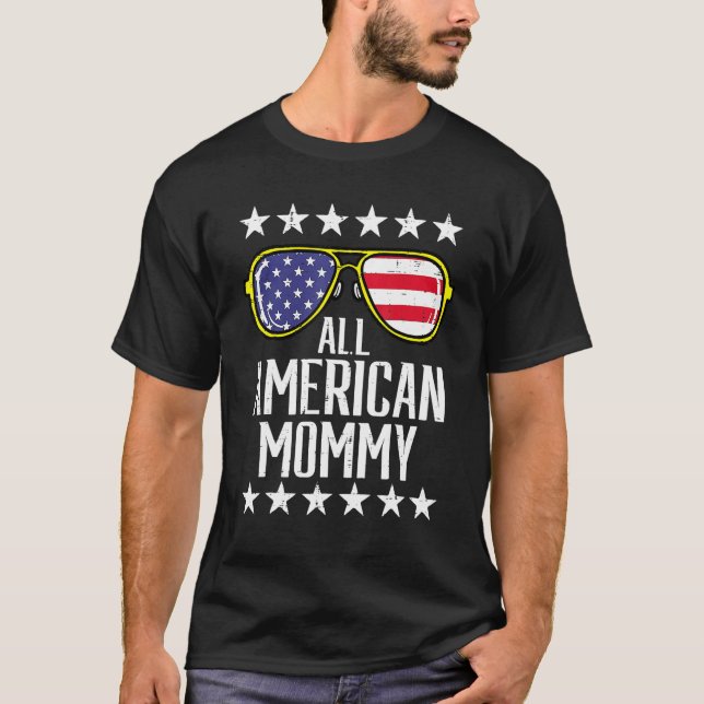 All American Mommy 4th Of July Memorial Day Matchi T-Shirt (Front)