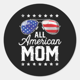 All American Mum 4th Of July Mother's Day Sungles Classic Round Sticker