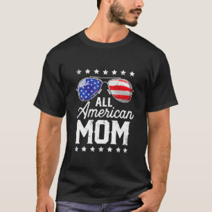 All American Mum 4Th Of July Mother's Day Women Su T-Shirt