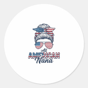 All American Nana Patriotic Messy Bun Vector Desig Classic Round Sticker