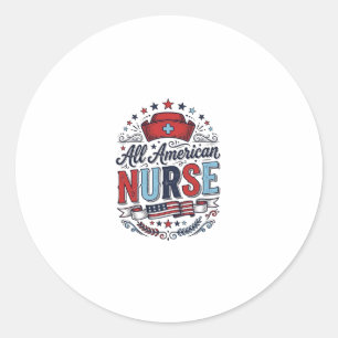 All American Nurse Vintage Patriotic Shirt Design_ Classic Round Sticker