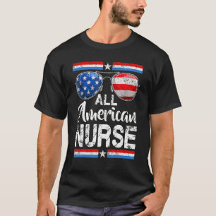 All American Nurse Women American Flag 4th Of July T-Shirt