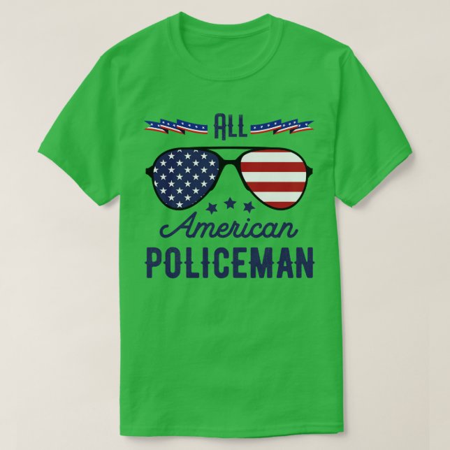 All American Policeman 4th Of July Sunglasses T-Shirt (Design Front)