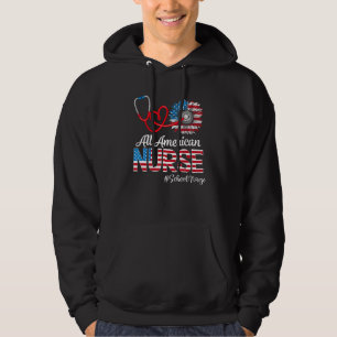 All American School Nurse Nurse Sunflower Patrioti Hoodie