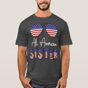 All American Sister Sunflower Flag Sunglasses 4th T-Shirt