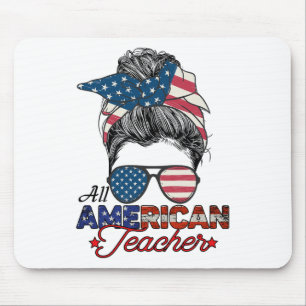 All American Teacher 4th July Messy Bun Independen Mouse Pad