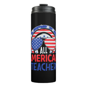All American Teacher 4th Of July Thermal Tumbler