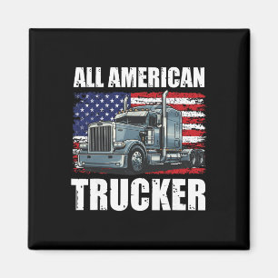 All American Trucker Patriotic Truck Driver Dad 4t Magnet
