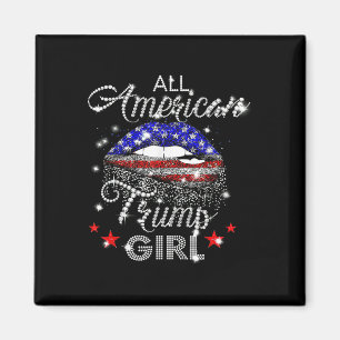 All American Trump Girl Mouth Diamond Magnet