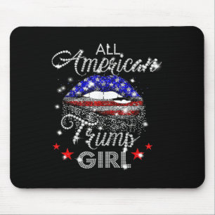All American Trump Girl Mouth Diamond  Mouse Pad