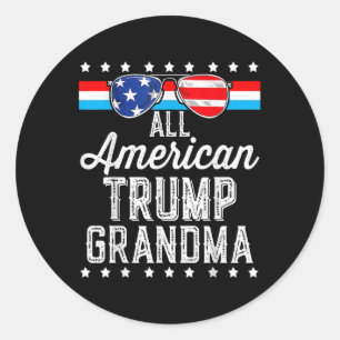 All American Trump Grandma American Flag Sungles T Classic Round Sticker