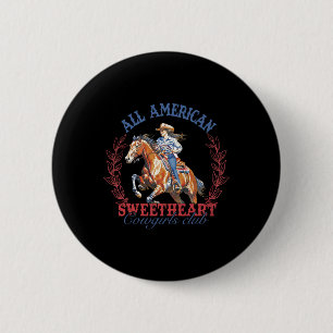 All American Western Sweetheart Cowgirls Club 4th  6 Cm Round Badge