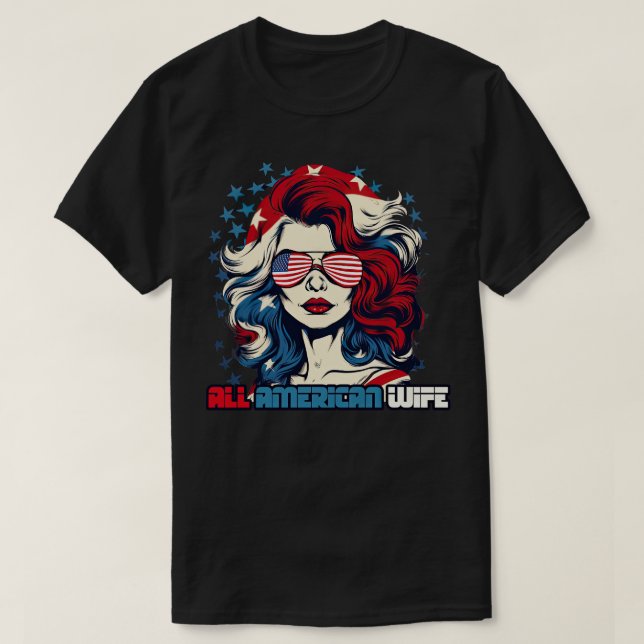 All American Wife 2 T-Shirt (Design Front)
