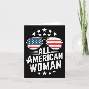 All American Woman 4th Of July Women Fourth Of Jul Card